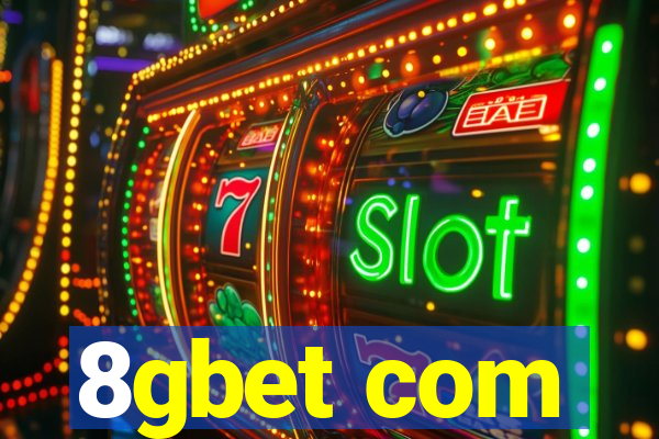 8gbet com